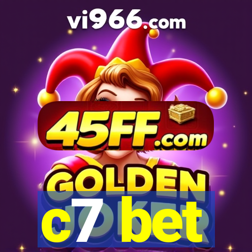 c7 bet